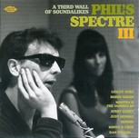 Phil's Spectre III - Ace Records review