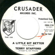 Terry Stafford - A Little Bit Better - Crusader 110