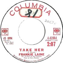 Frankie Laine - Take Her